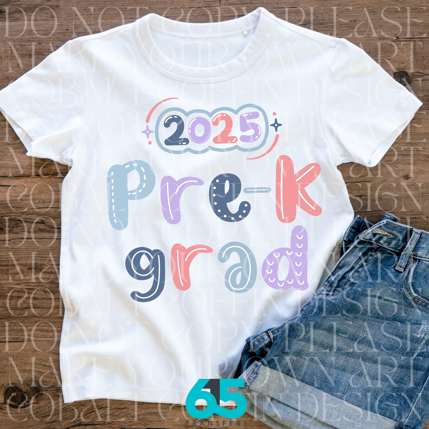 Pink Pre-K Grad 2025 (RTP- Ready to Print)