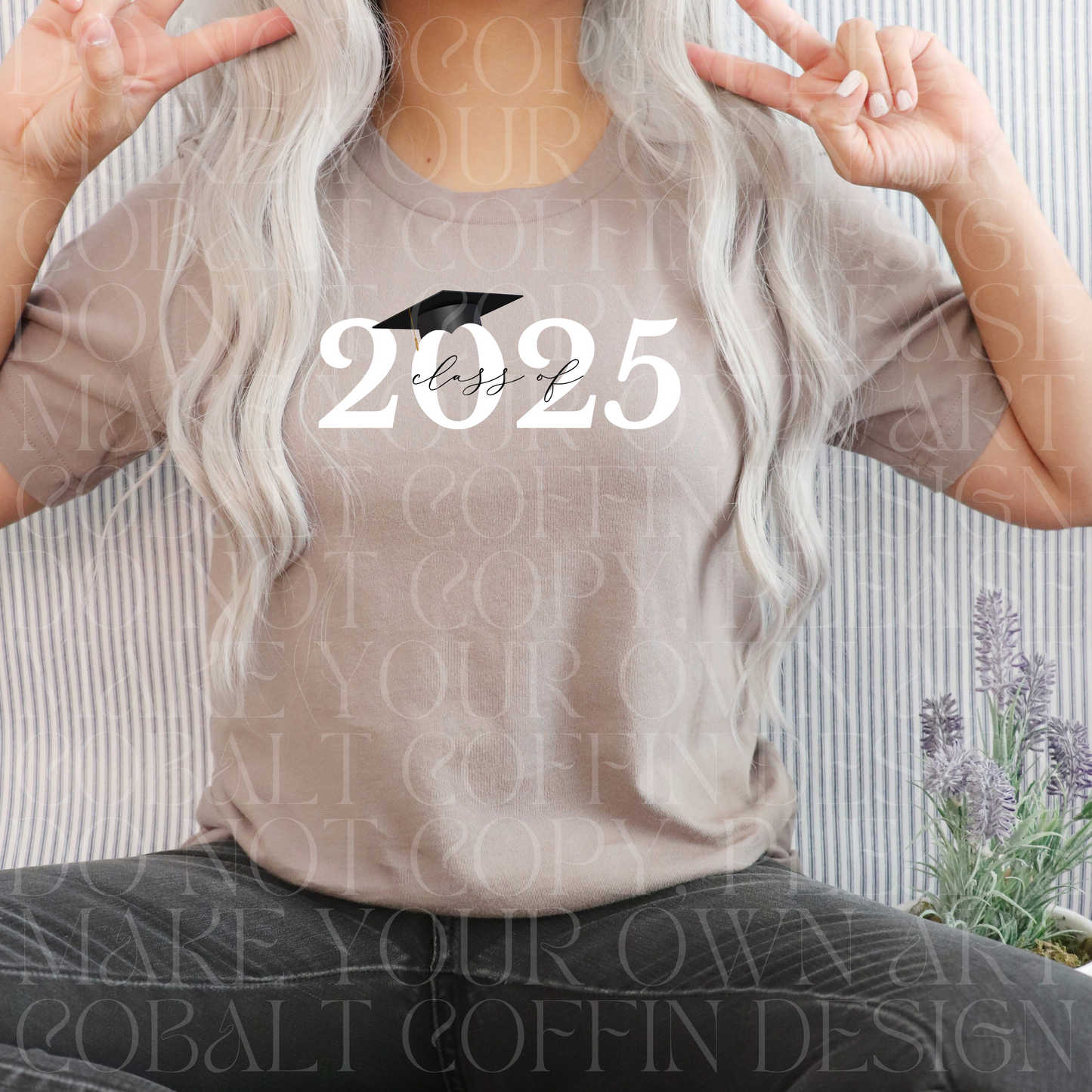 Class Of 2025 (RTP- Ready to Print)