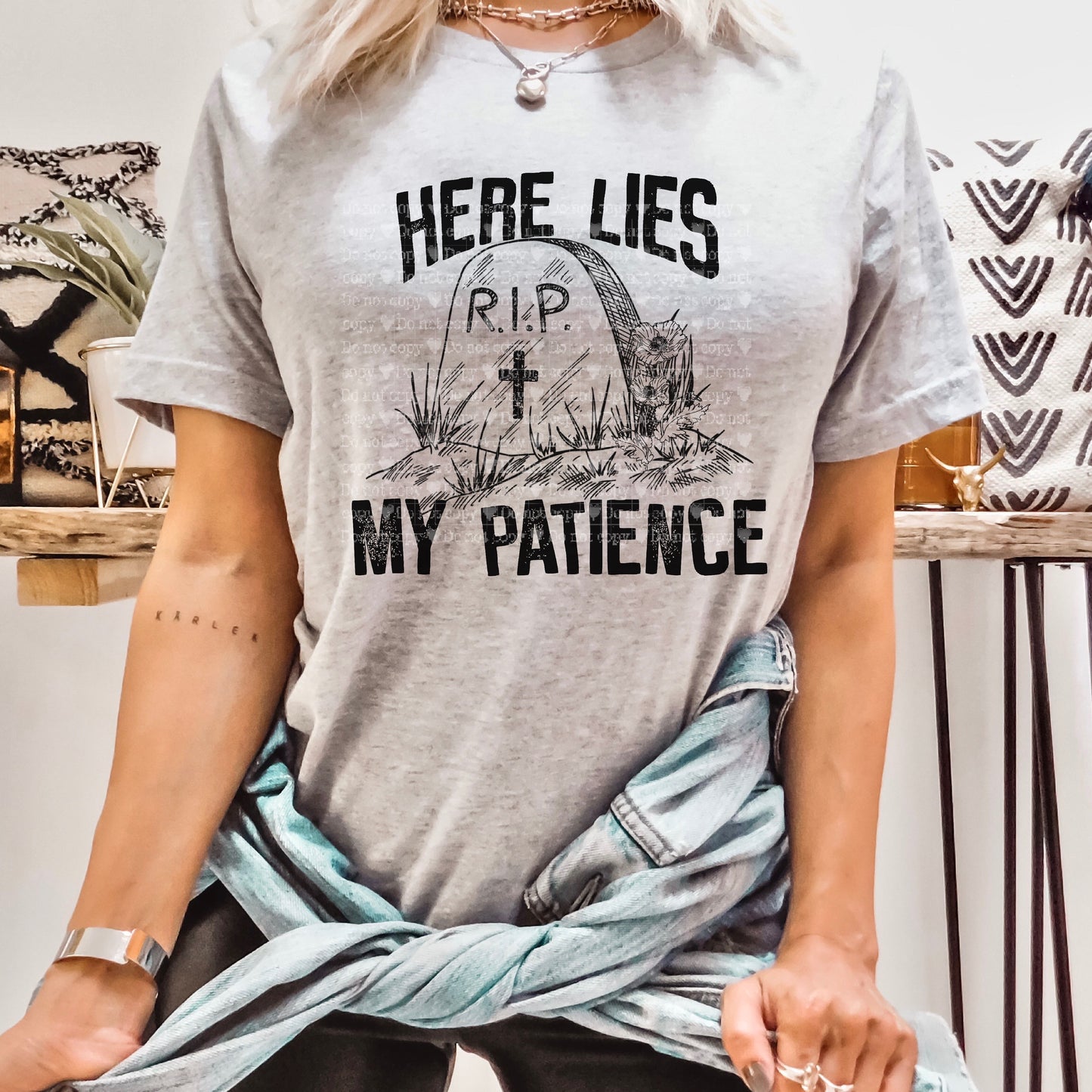 Here Lies My Patience(RTP- Ready to Print)