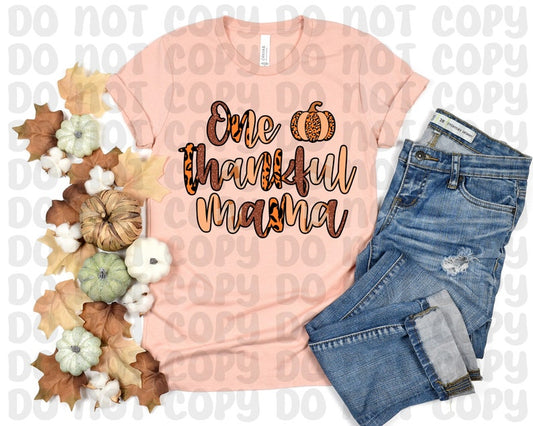 One Thankful Mama (RTP- Ready to Print)