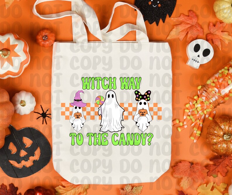 Witch Way To The Candy (RTP- Ready to Print)