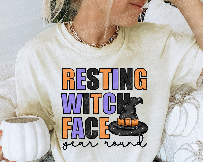 Resting Witch Face Year Round (RTP- Ready to Print)