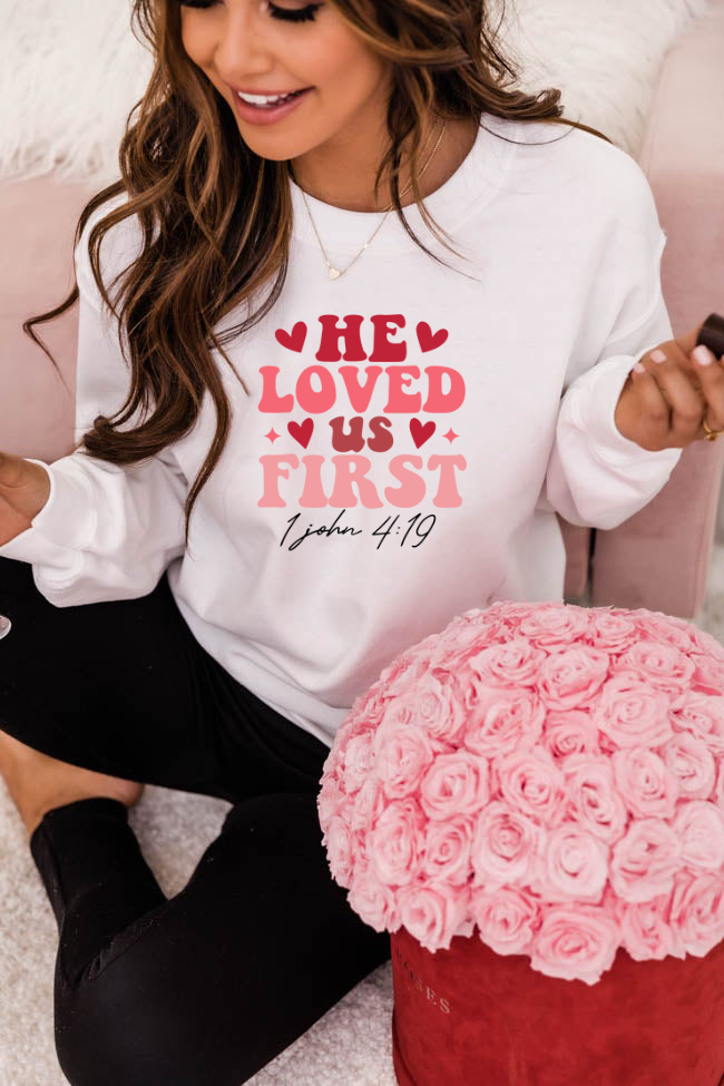 He Loved Us First (RTP- Ready to Print)