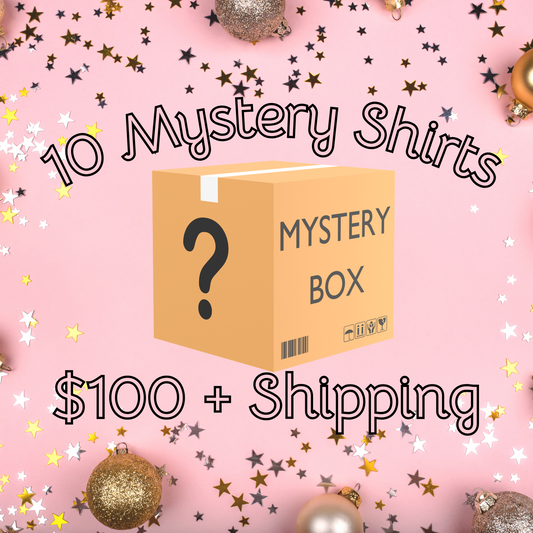 Holiday Mystery Box - 10 tees for $100