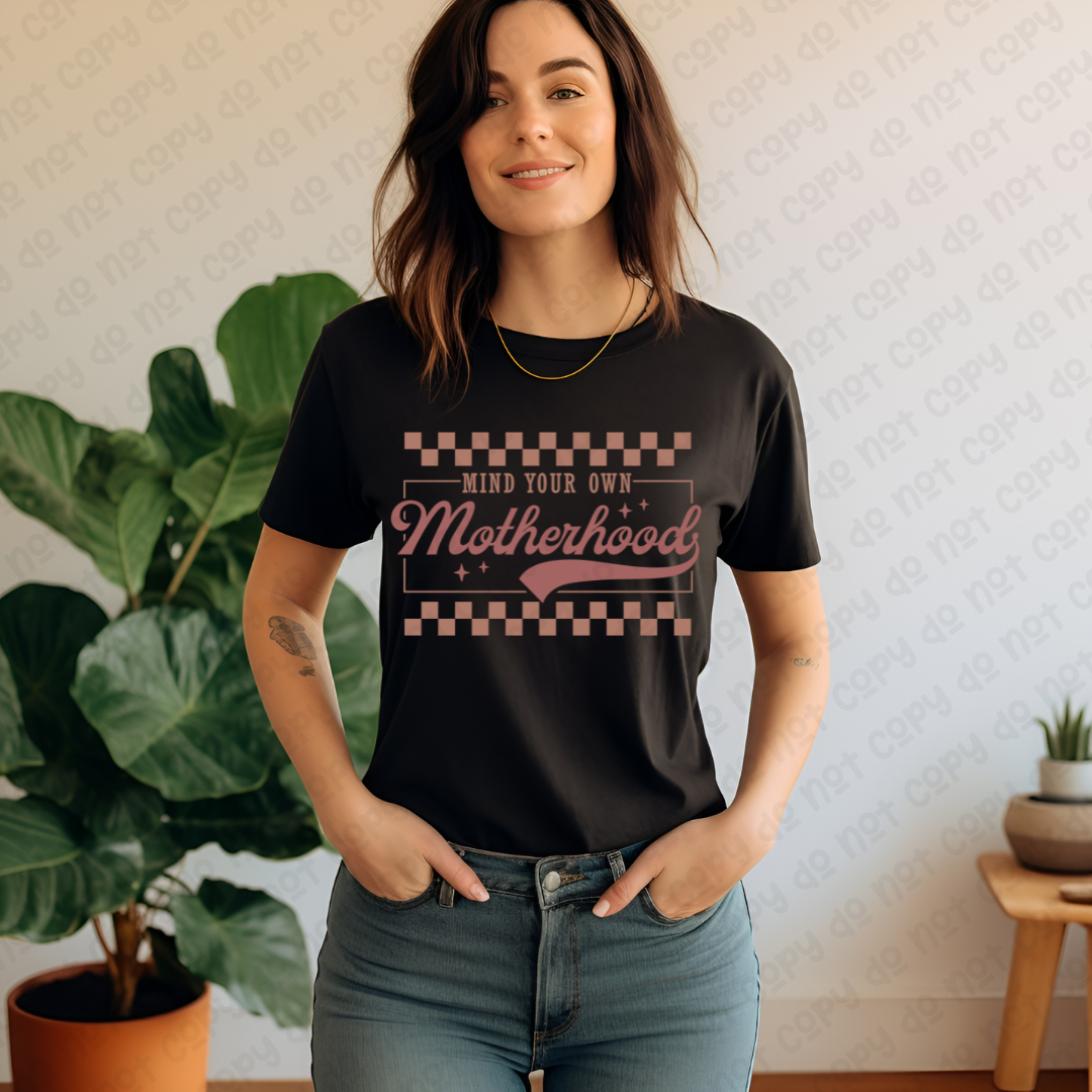 Mind Your Own Motherhood Pink (RTP- Ready to Print)