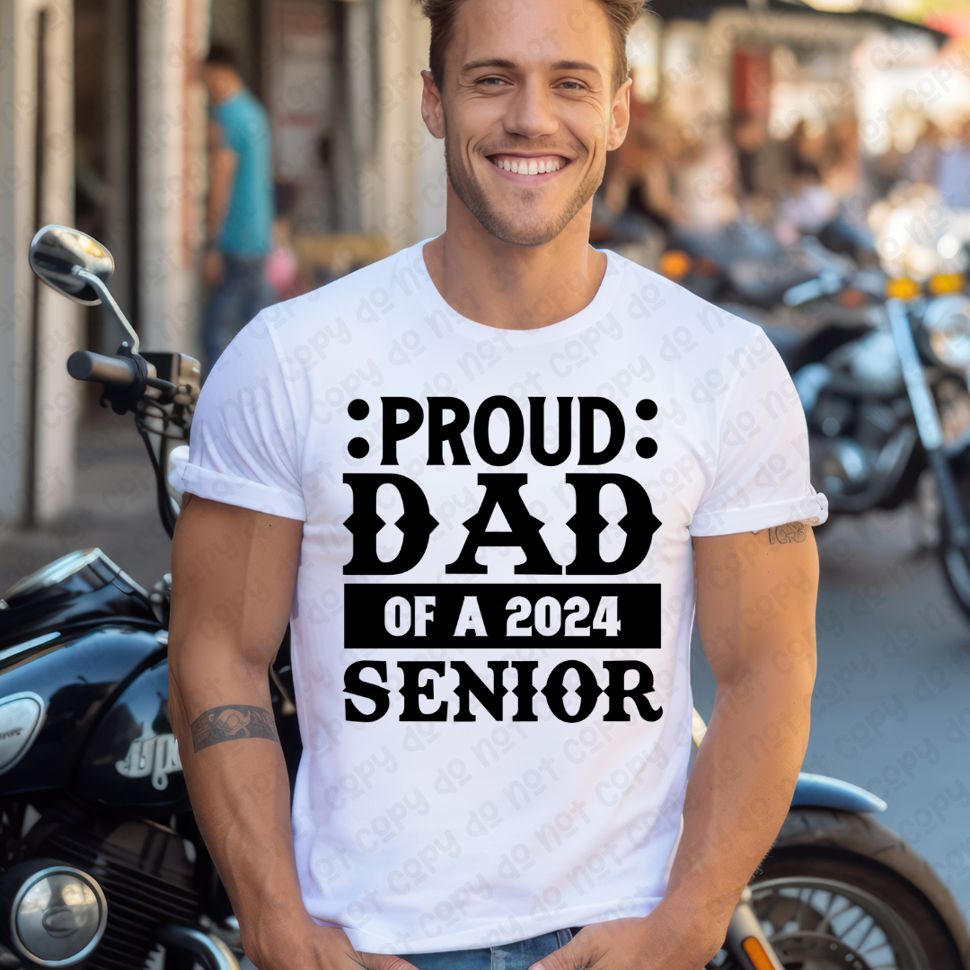 Proud Dad Of A Senior (RTP- Ready to Print)