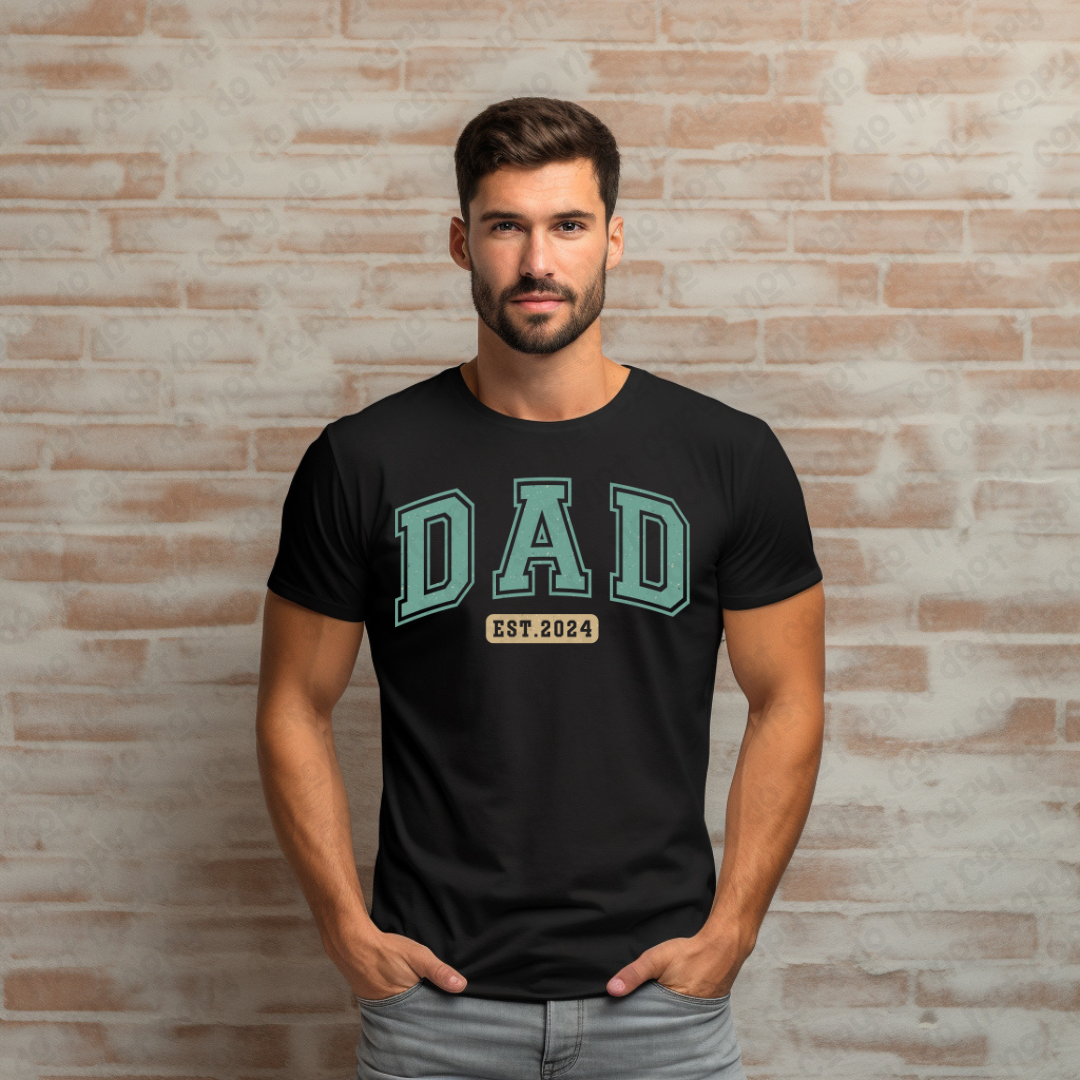 Dad EST 2024 (RTP- Ready to Print)