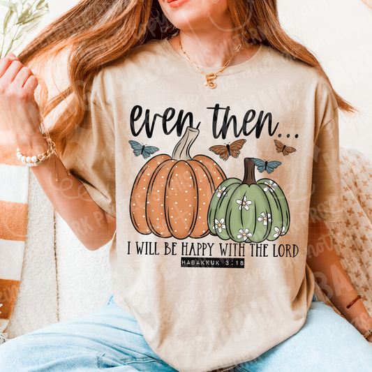 Even Then (RTP- Ready to Print)