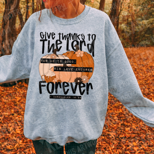 Give Thanks To The Lord (RTP- Ready to Print)