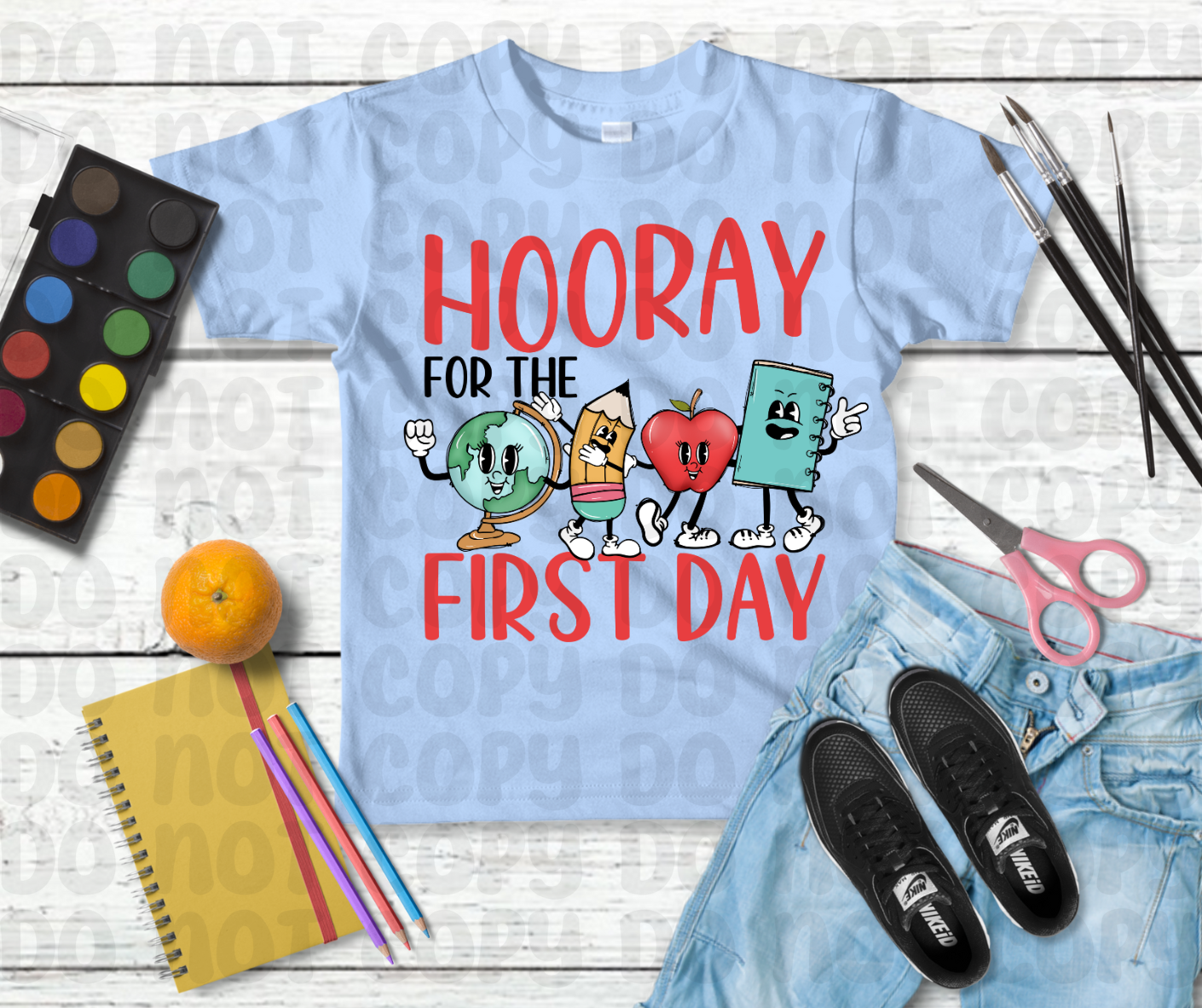 Hooray For The First Day Of School (RTP- Ready to Print)