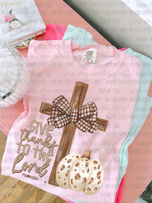Give Thanks To The Lord (RTP- Ready to Print)
