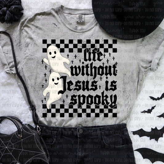 Life Without Jesus Is Spooky (RTP- Ready to Print)