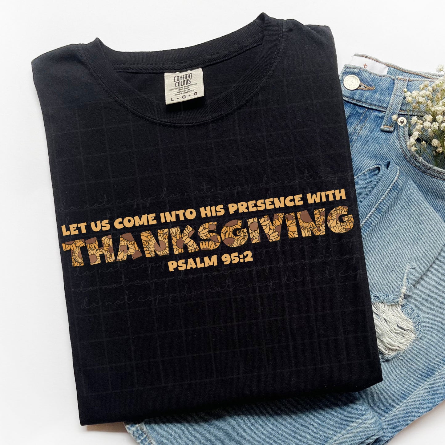Let Us Come Into His Presence With Thanksgiving (RTP- Ready to Print)