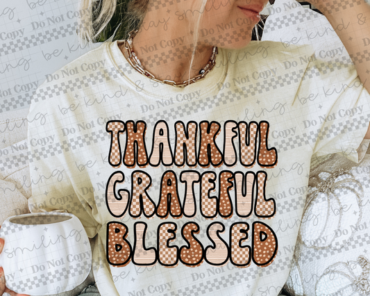 Thankful Grateful Blessed (RTP- Ready to Print)