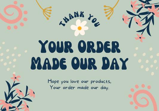 Your Order Made Our Day Thank You Card