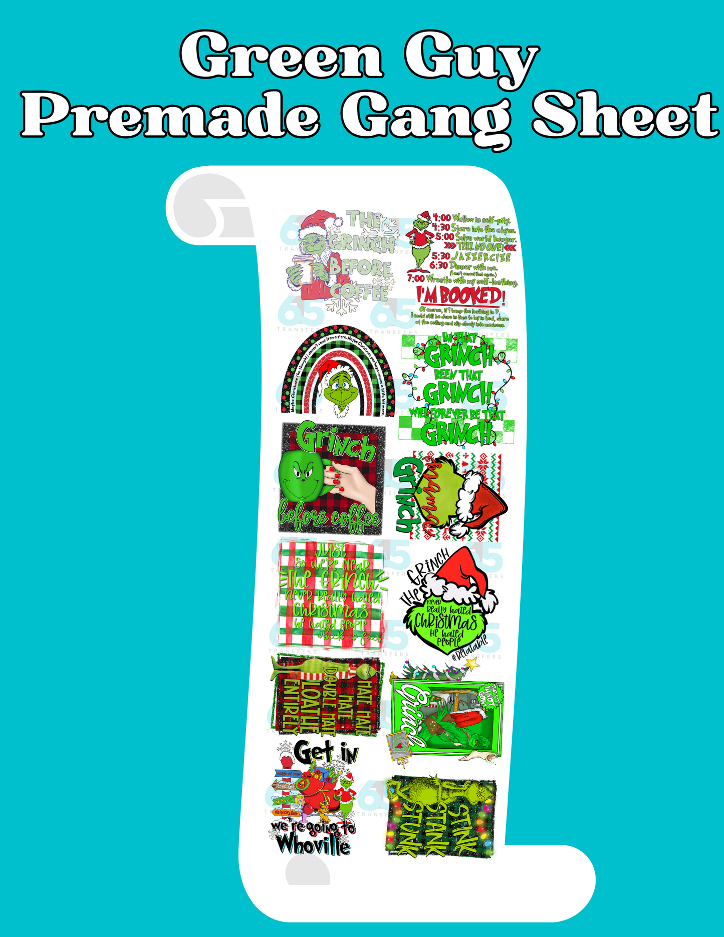 Premade Green Guy Gang Sheet - 22x60