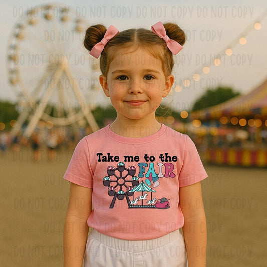 Take Me To The Fair (RTP- Ready to Print)
