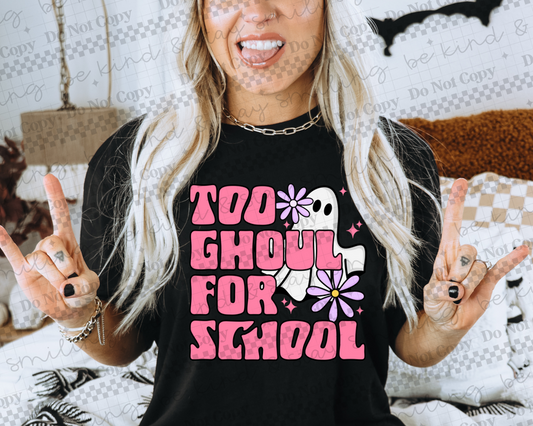 Too Ghoul For School (RTP- Ready to Print)