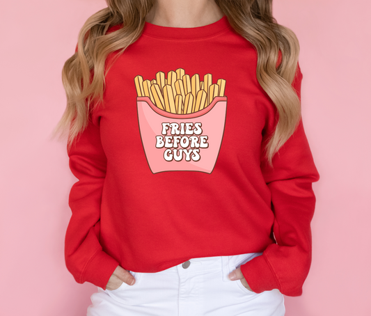 Fries Before Guys (RTP- Ready to Print)