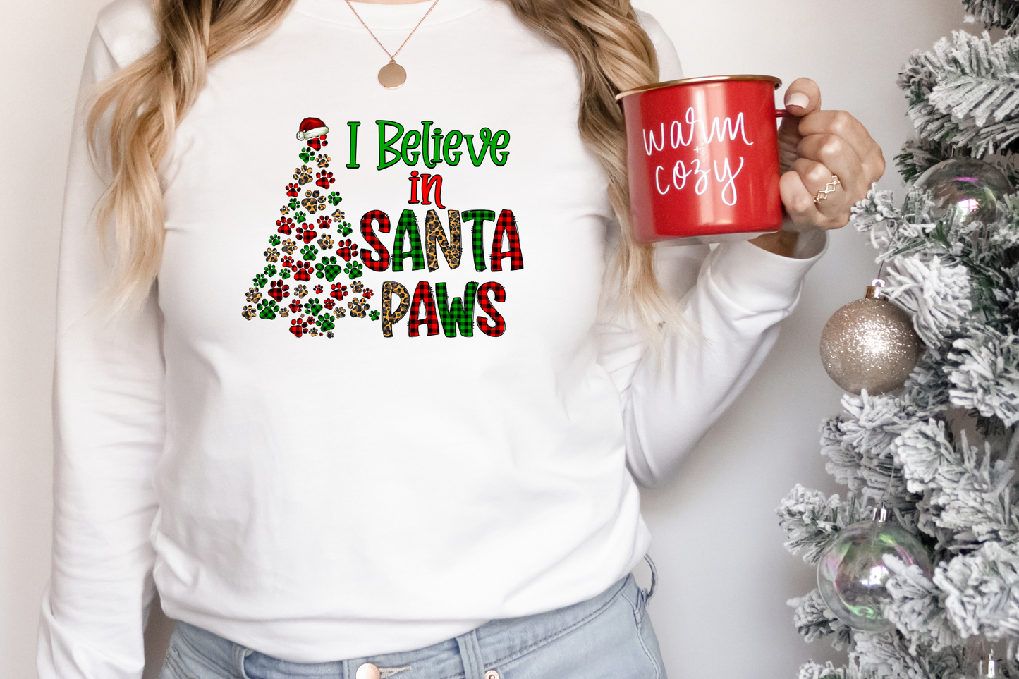 I Believe in Santa Paws (RTP- Ready to Print)