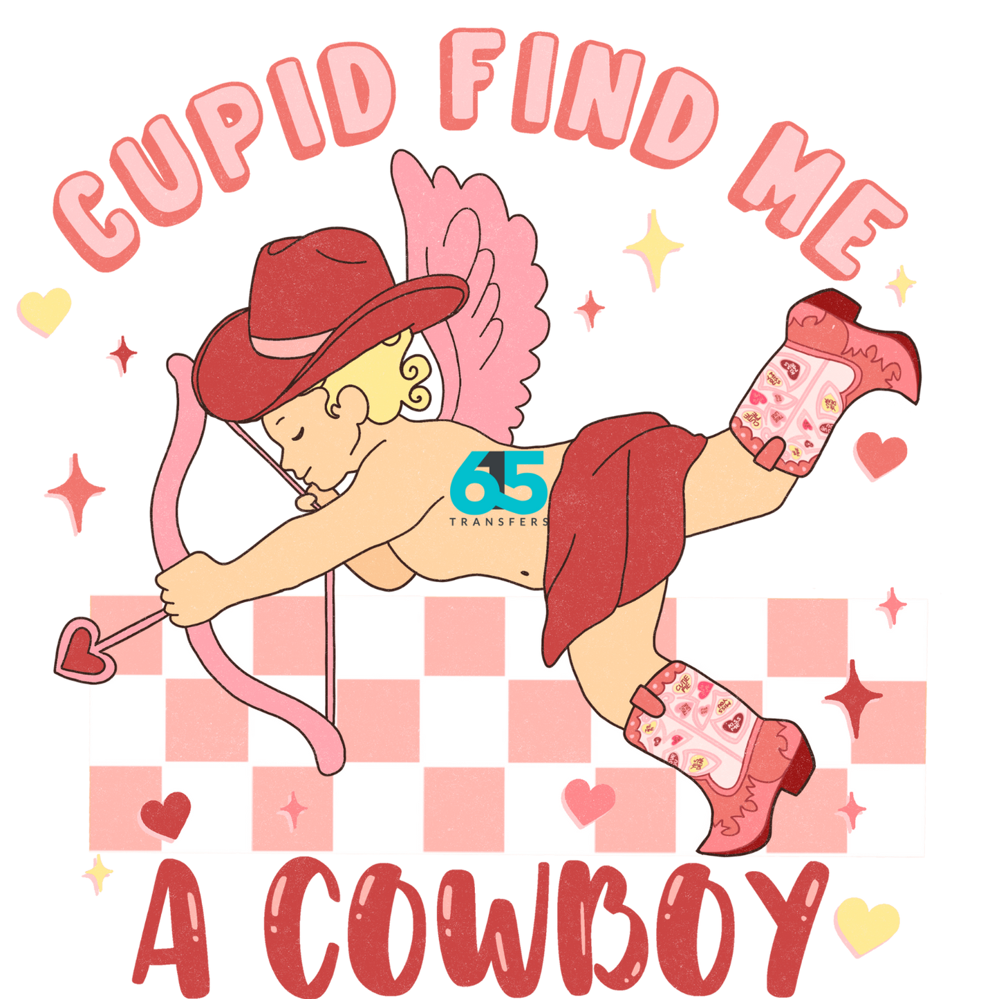 Cupid Find Me a Cowboy (RTP- Ready to Print)